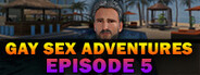 Gay Sex Adventures - Episode 5