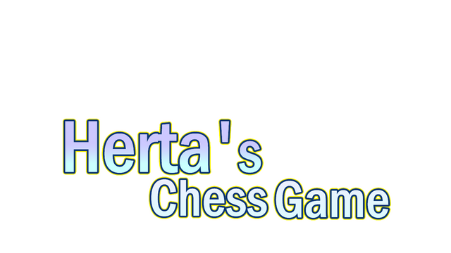 Herta's Chess Game- Backlog.rip