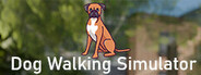 Dog Walking Simulator System Requirements