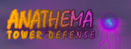 Anathema Tower Defense Playtest