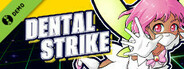 Dental Strike Demo