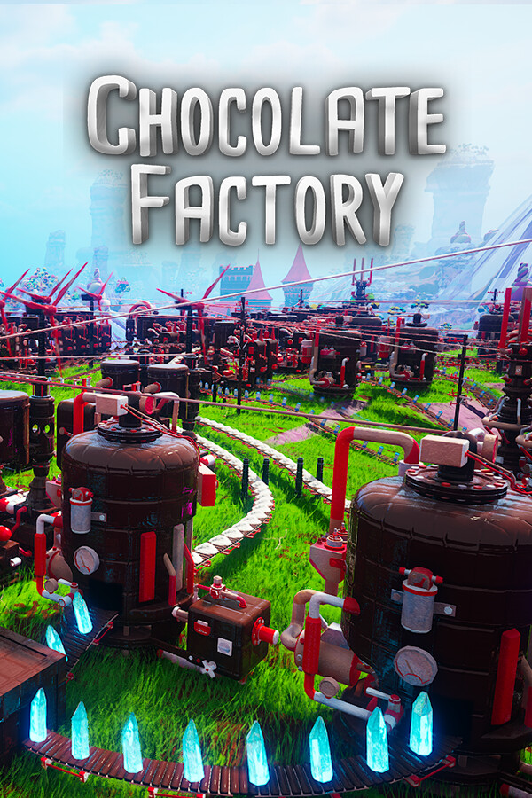 Chocolate Factory for steam