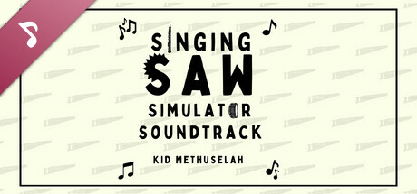 The Singing Saw Simulator Soundtrack cover art
