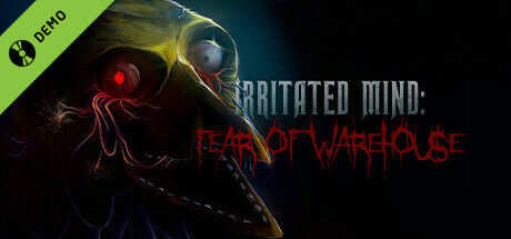 Irritated Mind: Fear of Warehouse Demo cover art