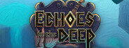 Echoes in the Deep - A Fateforge Tale