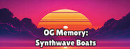 OG Memory: Synthwave Boats