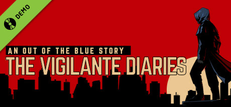 The Vigilante Diaries Demo cover art