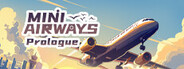 Mini Airways: Prologue System Requirements