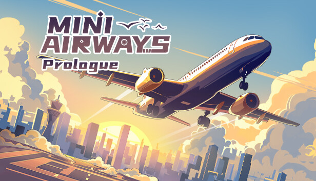 Mini Airways: Prologue
