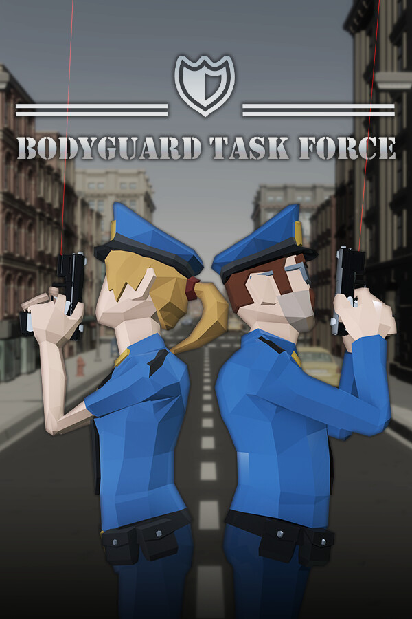 BODYGUARD TASK FORCE for steam