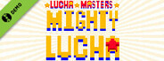 Lucha Masters: Mighty Lucha Demo