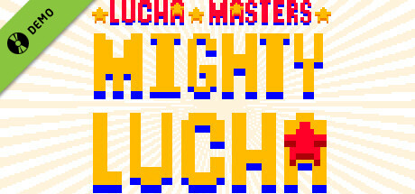 Lucha Masters: Mighty Lucha Demo cover art