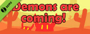 Demons are coming! Demo