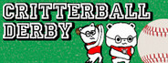Critterball Derby