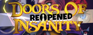 Doors of Insanity: ReOpened