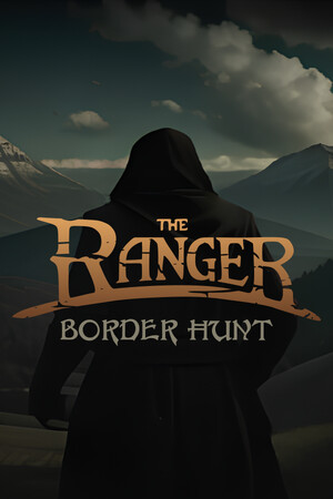 The Ranger: Border Hunt