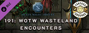 Fantasy Grounds - Devin Night Pack 191: WOTW Wasteland Encounters