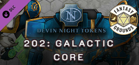 Fantasy Grounds - Devin Night Pack 202: Galactic Core cover art