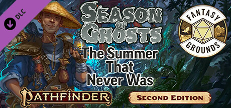 Fantasy Grounds - Pathfinder 2 RPG - Season of Ghosts AP 1: The Summer that Never Was cover art