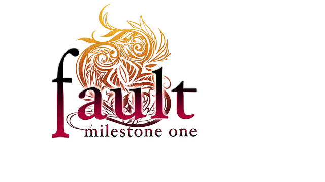 fault - milestone one - Steam Backlog