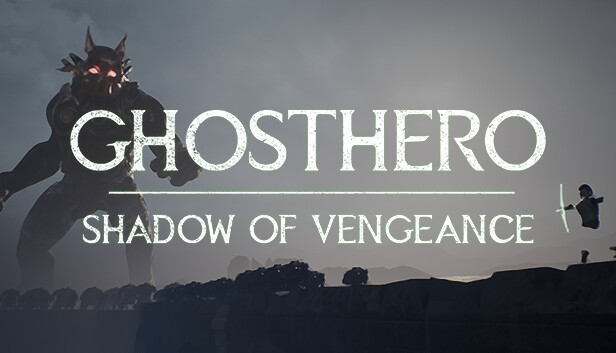 GHOSTHERO: Shadow of Vengeance