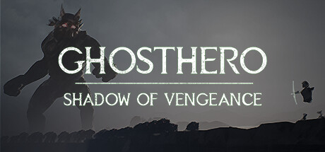 GHOSTHERO: Shadow of Vengeance PC Specs