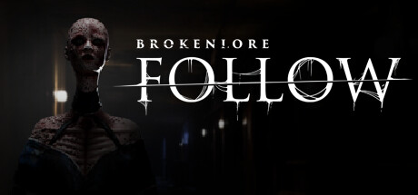 BrokenLore: FOLLOW Playtest cover art