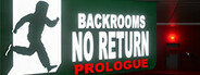 BACKROOMS NO RETURN: Prologue System Requirements