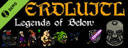 Erdluitl - Legends of Below Demo