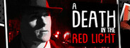 A Death in the Red Light System Requirements