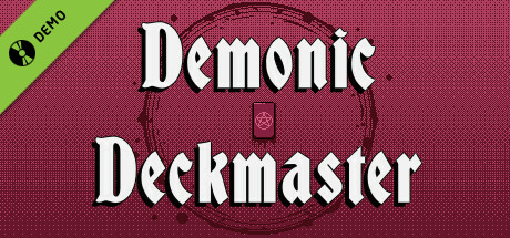Demonic Deckmaster Demo cover art