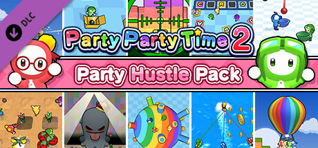 Party Party Time 2 - Party Hustle Pack cover art