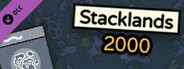 Stacklands 2000