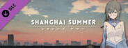 Shanghai Summer - Digital Art
