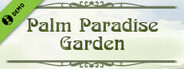 Palm Paradise Garden Demo