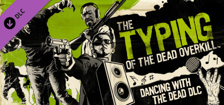 The Typing of the Dead: Overkill - Dancing with the Dead cover art
