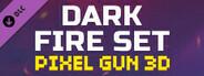 Pixel Gun 3D - Dark Fire Set