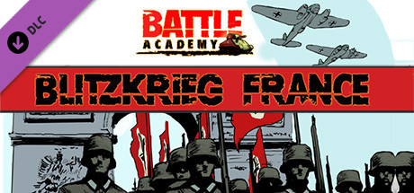 Battle Academy - Blitzkrieg France