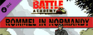 Battle Academy : Rommel in Normandy