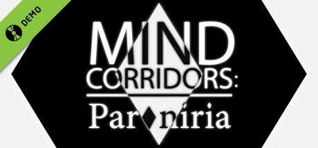 MIND CORRIDORS: Paroniria Demo cover art