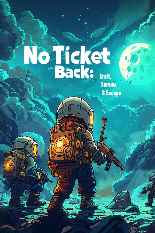 Steam portrait for No Ticket Back: Craft, Survive & Escape.