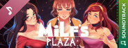 MILF's Plaza Soundtrack