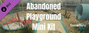 GameGuru MAX Modern Day Mini Kit - Abandoned Playground