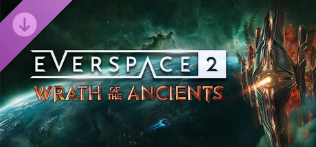 EVERSPACE™ 2 - Wrath of the Ancients cover art