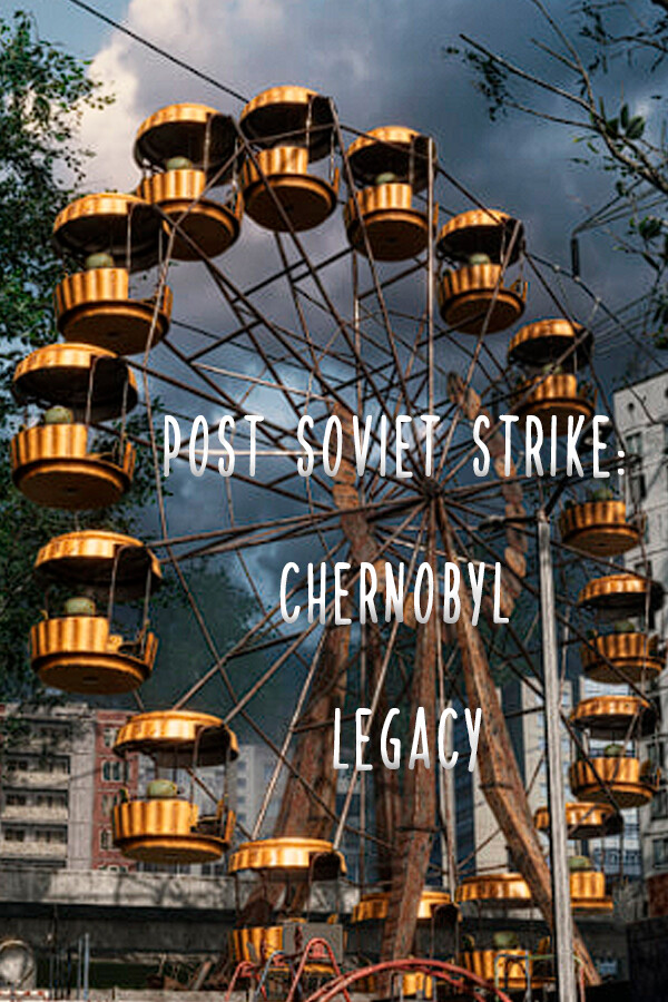 Steam portrait for Post Soviet Strike: Chernobyl Legacy.