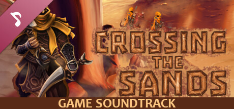 Crossing The Sands Soundtrack cover art
