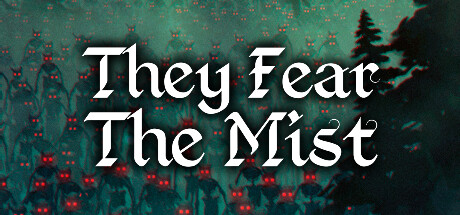 They Fear The Mist cover art