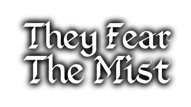They Fear The Mist Logo