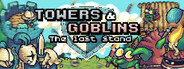 Towers & Goblins: The Last Stand