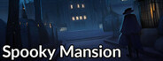 Spooky Mansion System Requirements